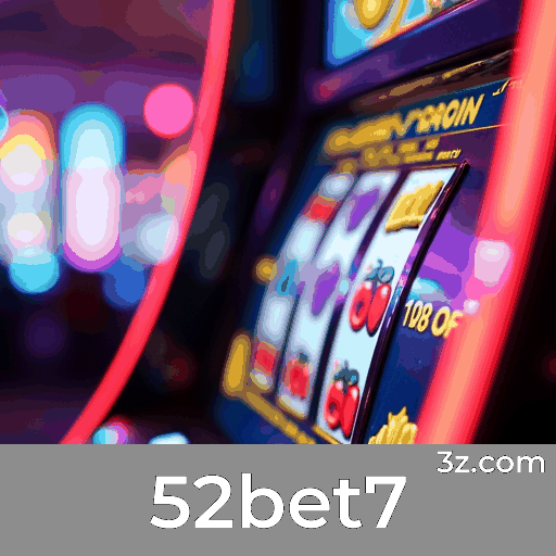 52bet7: Emoção e Diversão em Jogos de Cassino Luxuosos